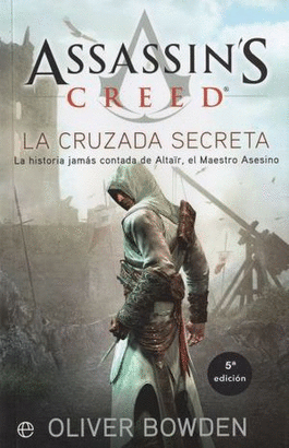 ASSASSINS CREED #3 LA CRUZADA SECRETA