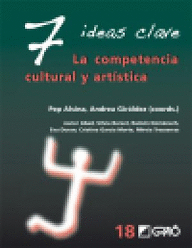 7 IDEAS CLAVE: LA COMPETENCIA CULTURAL Y ARTÍSTICA