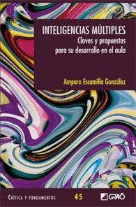 INTELIGENCIAS MÚLTIPLES: CLAVES Y PROPUESTAS PARA EL AULA