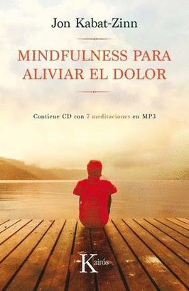 MINDFULNESS PARA ALIVIAR EL DOLOR