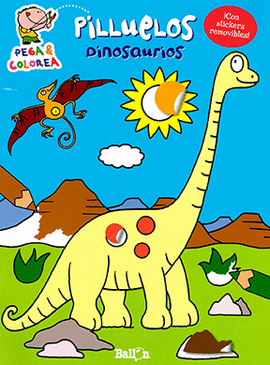 DINOSAURIOS, PILLUELOS