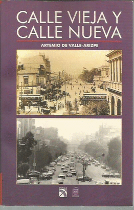 CALLE VIEJA Y CALLE NUEVA