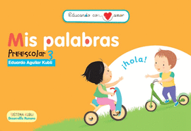 EDUCANDO CON AMOR 3 LIBRO MIS PALABRAS