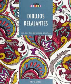 DIBUJOS RELAJANTES. HORAS DE PLACER Y RELAJACIÓN