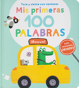 MIS PRIMERAS 100 PALABRAS: ¡RUUUN!