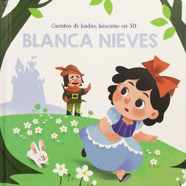 BLANCA NIEVES. CUENTO DE HADAS: BÚSCAME EN 3D