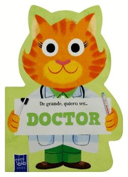 DE GRANDE QUIERO SER... DOCTOR