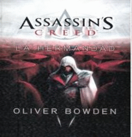 ASSASSINS CREED LA HERMANDAD