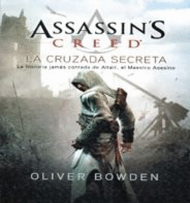 ASSASSIN'S CREED CRUZADA SECRETA