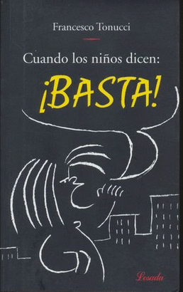 CUANDO LOS NIÑOS DICEN: ¡BASTA!