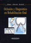 OCLUSIÓN Y DIAGNÓSTICO EN REHABILITACIÓN ORAL