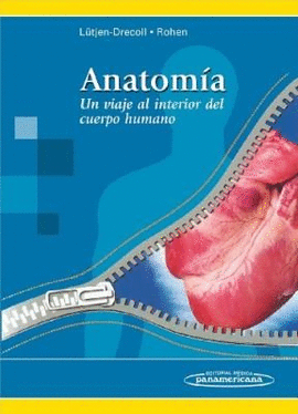 ANATOMIA UN VIAJE POR EL CUERPO HUMANO