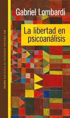 LA LIBERTAD EN PSICONALISIS