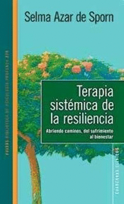 TERAPIA SISTEMATICA DE LA RESILIENCIA