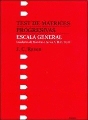 TEST DE MATRICES PROGRESIVAS ESCALA GENERAL