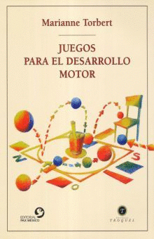 JUEGOS PARA EL DESARROLLO MOTOR