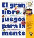 EL GRAN LIBRO DE JUEGOS PARA LA MENTE