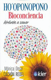 HO OPONOPONO BIOCONCIENCIA