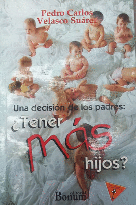 TENER MAS HIJOS