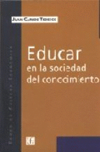 EDUCAR EN LA SOCIEDAD DEL CONOCIMIENTO
