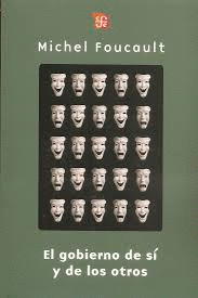 EL GOBIERNO DE SI Y DE LOS OTROS