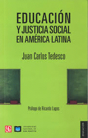 EDUCACION Y JUSTICIA SOCIAL EN AMERICA LATINA