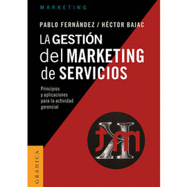 LA GESTIÓN DEL MARKETING DE SERVICIOS