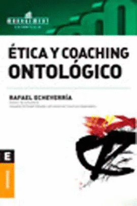 ÉTICA Y COACHING ONTOLÓGICO