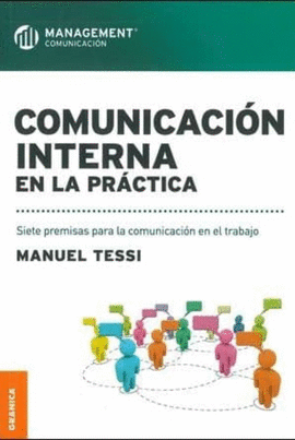 COMUNICACIÓN INTERNA EN LA PRÁCTICA