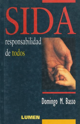 SIDA RESPONSABILIDAD DE TODOS