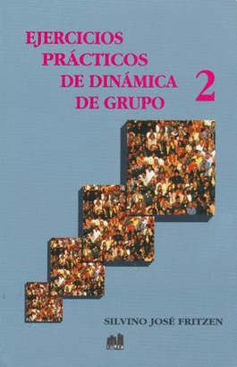 EJERCICIOS PRACTICOS DE DINAMICA DE GRUPO II