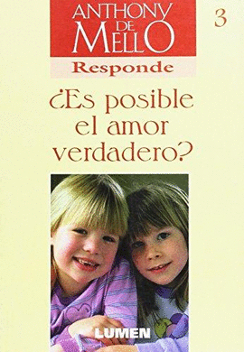 ES POSIBLE EL AMOR VERDADERO