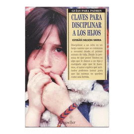 CLAVES PARA DISCIPLINAR A LOS HIJOS