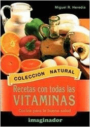 RECETAS CON TODAS LAS VITAMINAS