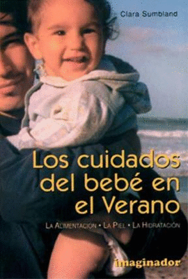 LOS CUIDADOS DEL BEBE EN EL VERANO
