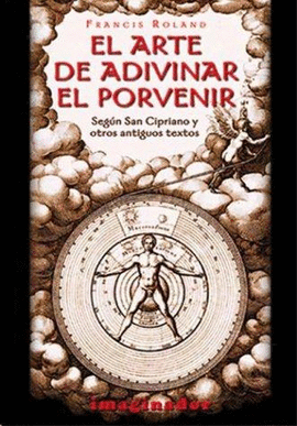 EL ARTE DE ADIVINAR EL PORVENIR