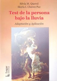 TEST DE LA PERSONA BAJO LA LLUVIA ADAPTACION Y APLICACION