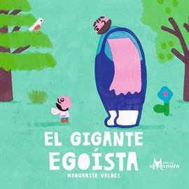 EL GIGANTE EGOÍSTA
