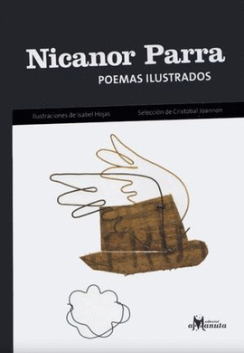 NICANOR PARRA. POEMAS ILUSTRADOS