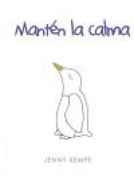 MANTEN LA CALMA