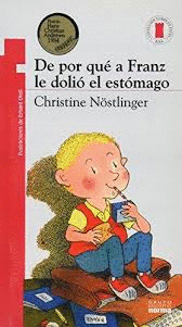 DE PORQUE A FRANZ LE DOLIO EL ESTOMAGO SERIE ROJA