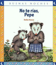 NO TE RIAS PEPE SERIE BUENAS NOCHES