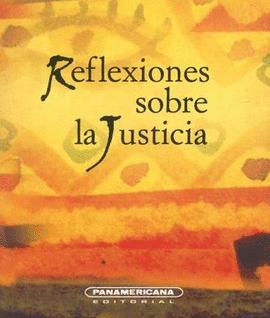 REFLEXIONES SOBRE LA JUSTICIA