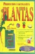 PROYECTOS FASCINANTES PLANTAS