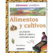 ALIMENTOS Y CULTIVOS ( JOVENES JUVENILES )