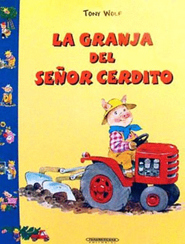 LA GRANJA DEL SEÑOR CERDITO