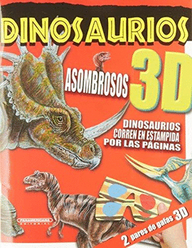 DINOSAURIOS ASOMBROSOS 3-D