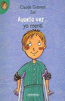 AQUELLA VEZ... YO MENTÍ