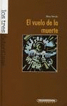 EL VUELO DE LA MUERTE