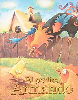 EL POLLITO ARMANDO